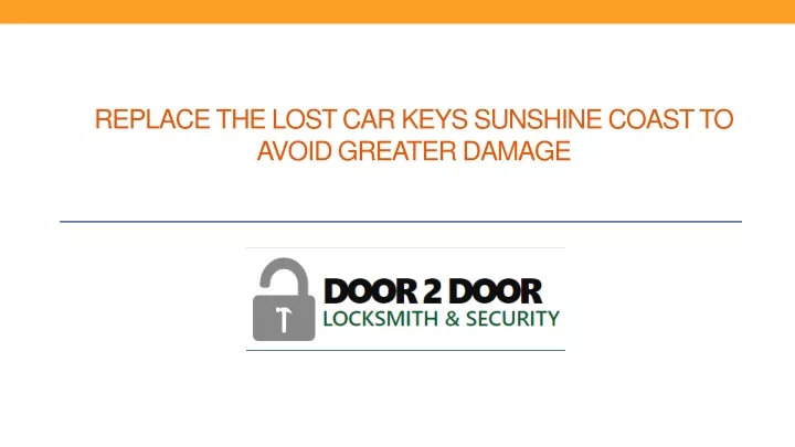 replace the lost car keys sunshine coast to avoid greater damage