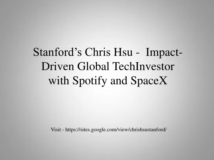 stanford s chris hsu impact driven global