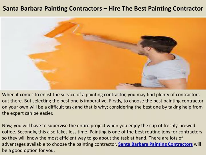 santa barbara painting contractors hire the best painting contractor