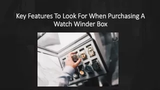 Key Features To Look For When Purchasing A Watch Winder Box -Aevitas