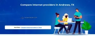compare internet providers in andrews tx