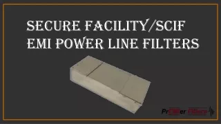 Secure Facility SCIF EMI Power Line Filters