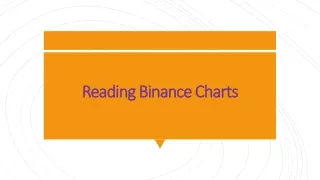 Reading Binance Charts Is Not So Difficult As You Think