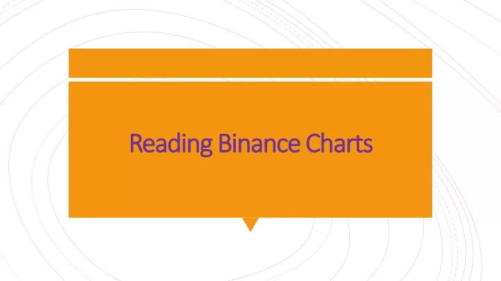 reading binance charts