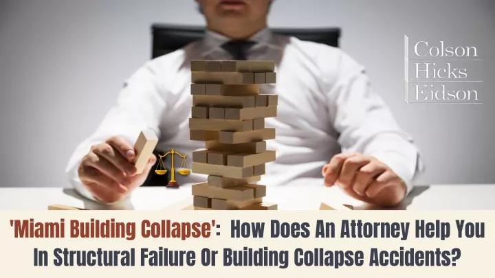 miami building collapse how does an attorney help