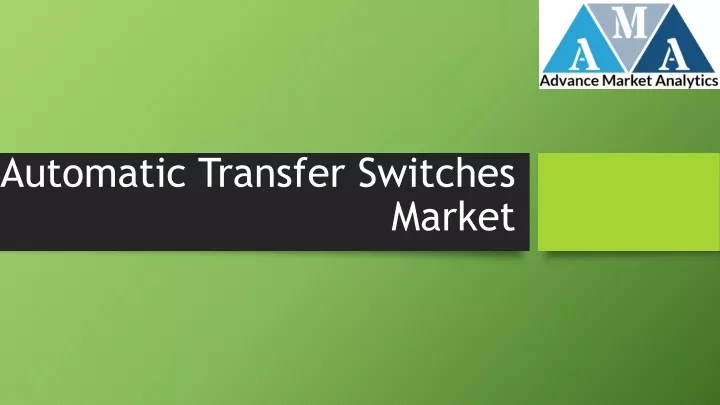 automatic transfer switches market