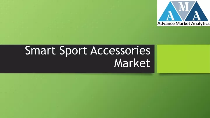 smart sport accessories market