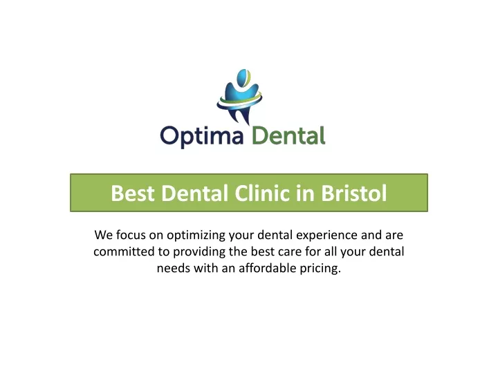 best dental clinic in bristol