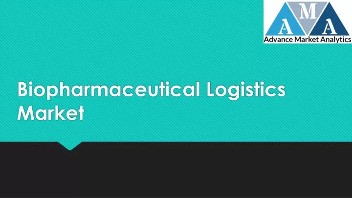 biopharmaceutical logistics market