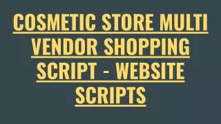 cosmetic store multi vendor shopping script