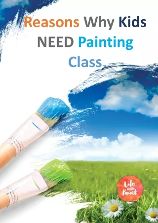 reasons why kids need painting class