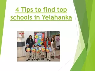 4 tips to find top schools in yelahanka