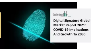 digital signature global market report 2021 covid