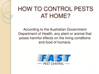 How To Control Pests At Home?
