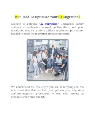 is it hard to optimize your cx migration