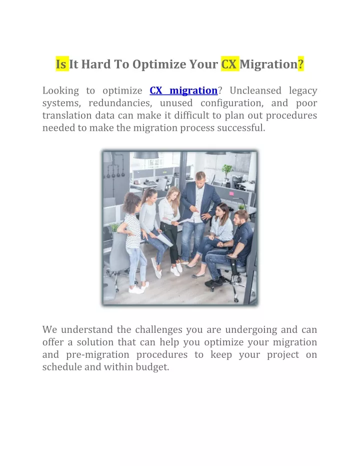 is it hard to optimize your cx migration
