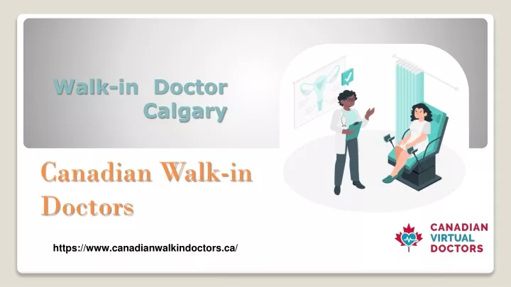 canadian walk in doctors