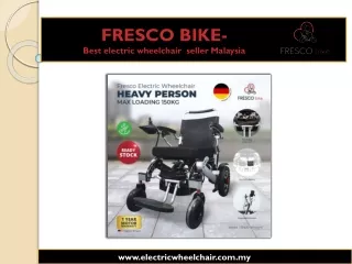 Best electric wheelchair seller Malaysia