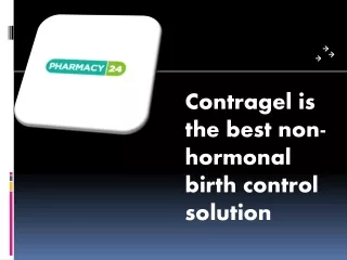 contragel is the best non hormonal birth control