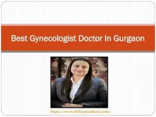 Best Gynecologist Doctor In Gurgaon