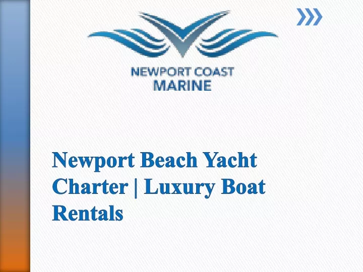 newport beach yacht charter luxury boat rentals