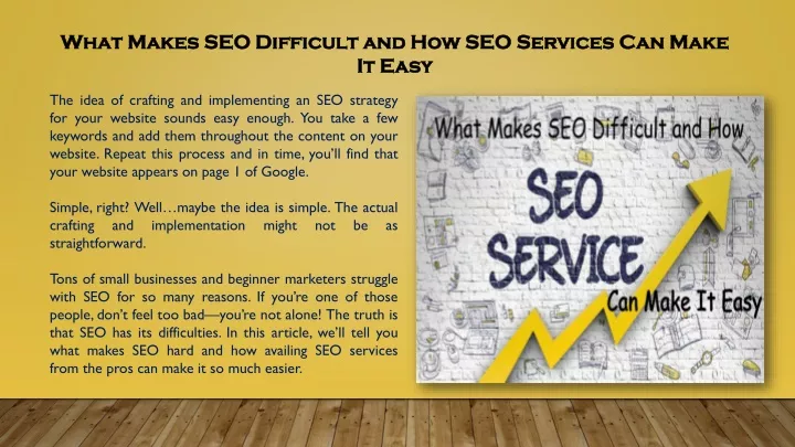 what makes seo difficult and how seo services