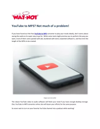 youtube to mp3 not much of a problem