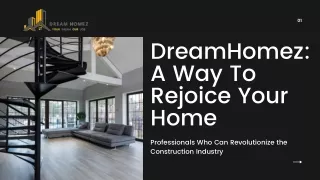 DreamHomez A Way To Rejoice Your Home