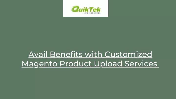 avail benefits with customized magento product