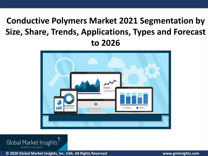 conductive polymers market 2021 segmentation