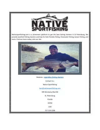 Regardless Fishing Charters | Nativesportfishing.com