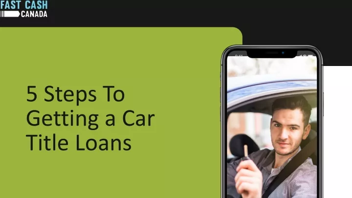 5 steps to getting a car title loans