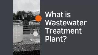 What is Wastewater Treatment Plant?