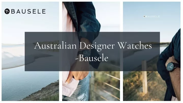 australian designer watches bausele