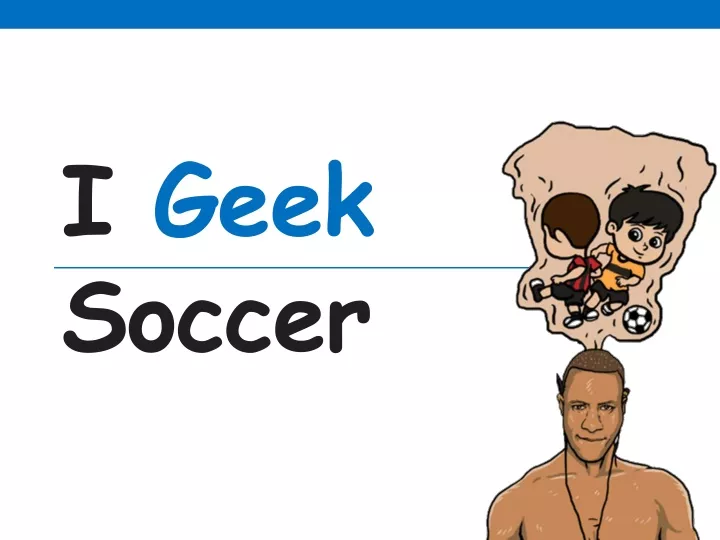 i geek soccer