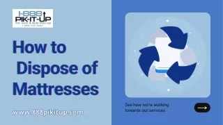 How To Dispose Of Mattresses | Raleigh | 1-8888-PIK-IT-UP