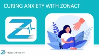 curing anxiety with zonact
