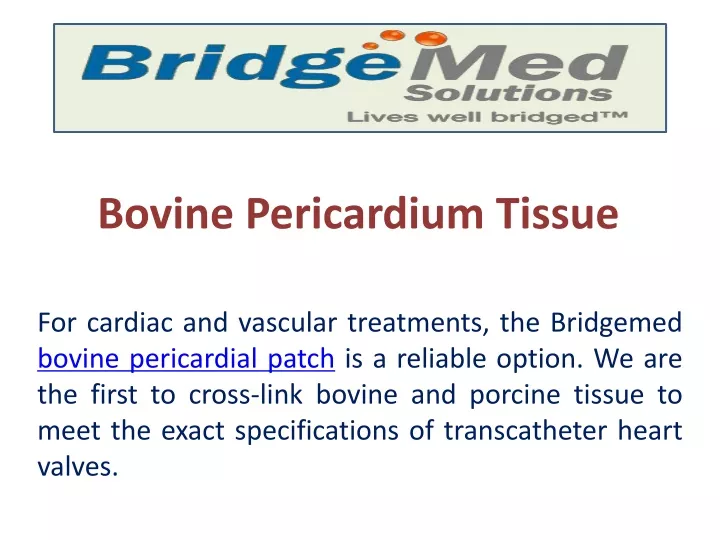 bovine pericardium tissue
