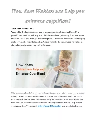 How does Waklert use help you enhance cognition?