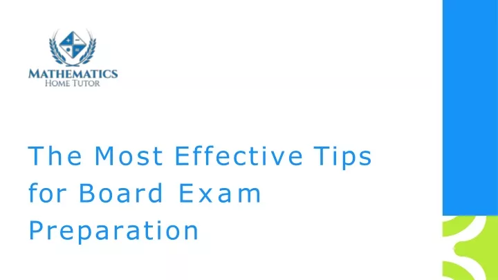 the most effective tips for board exam preparation