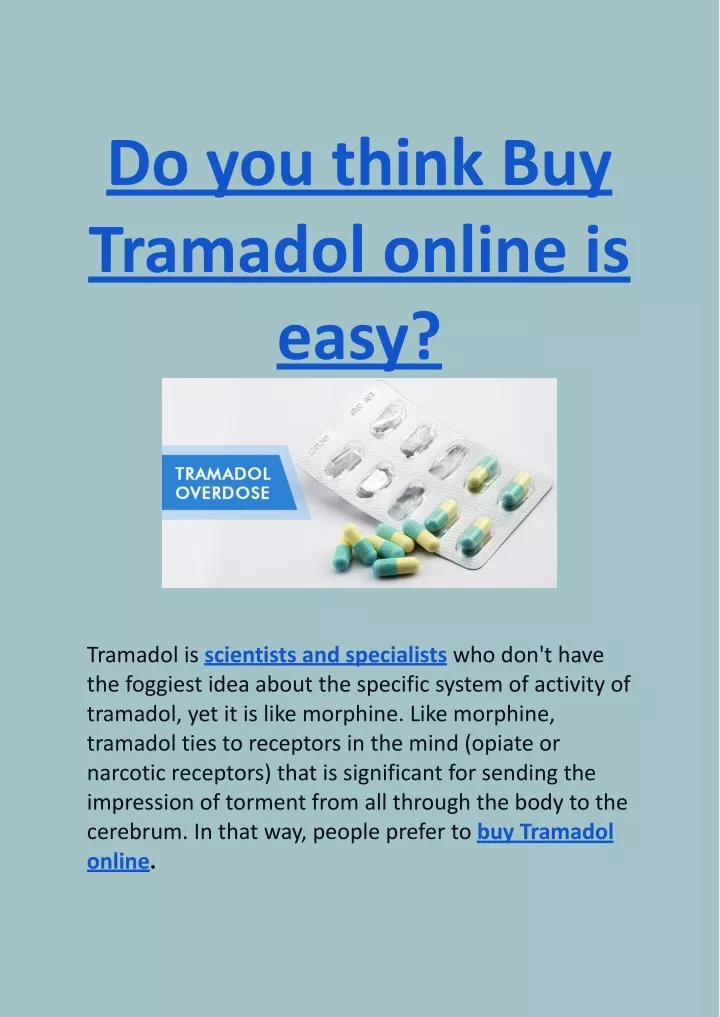 do you think buy tramadol online is easy
