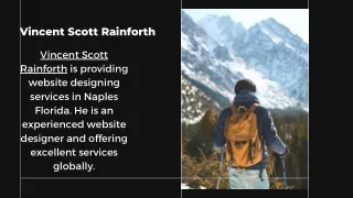 About Vincent Scott Rainforth
