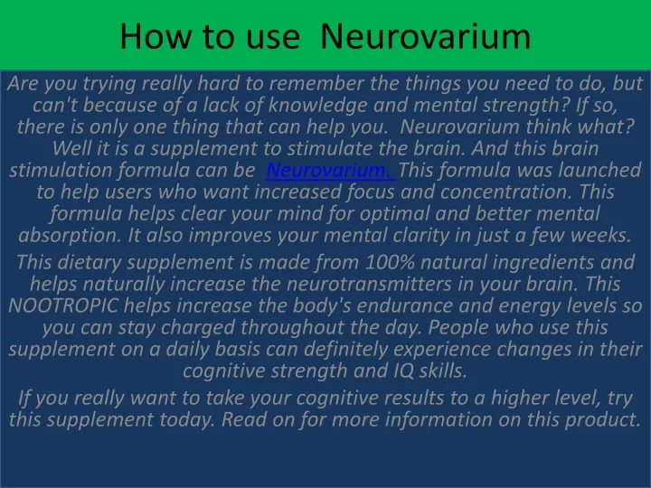 how to use neurovarium