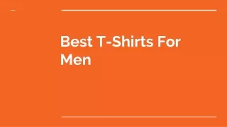 Best T-Shirts For Men