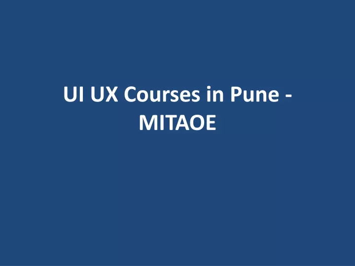 ui ux courses in pune mitaoe