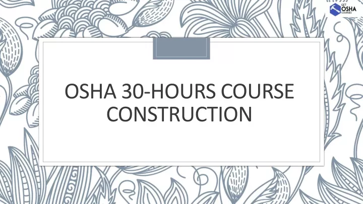 osha 30 hours course construction