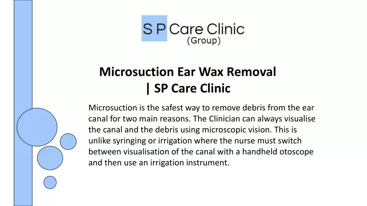 microsuction ear wax removal sp care clinic