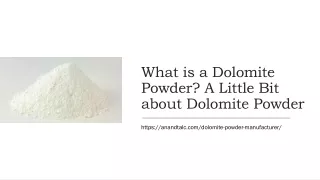 What is a Dolomite Powder A Little Bit about Dolomite Powder