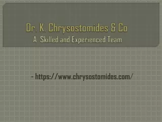 Dr. K. Chrysostomides & Co - A  Skilled and Experienced Team