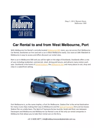 Car Rental to and from West Melbourne, Port Melbourne and Docklands